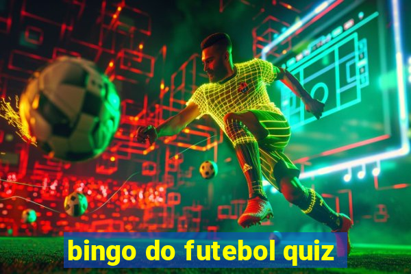 bingo do futebol quiz